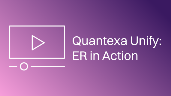 Quantexa Unify ER in Action-570x320-px.png